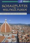 Schauplätze der Weltkulturen - Florenz