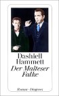 Dashiell Hammett, Der Malteser Falke