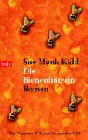 Sue Monk Kidd - Die Bienenhüterin